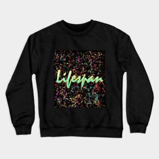 Lifespan Crewneck Sweatshirt